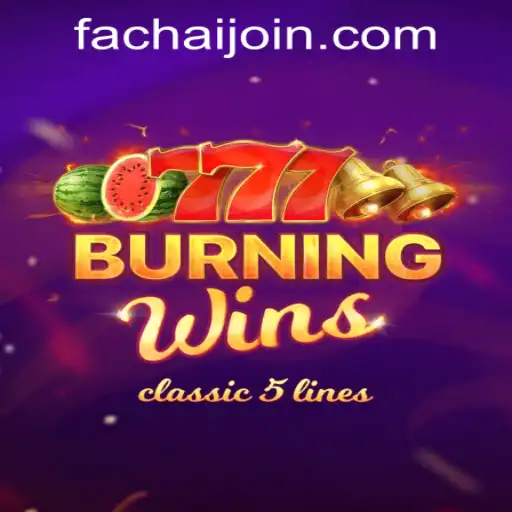 Exploring BurningWins at FaChai PH Casino