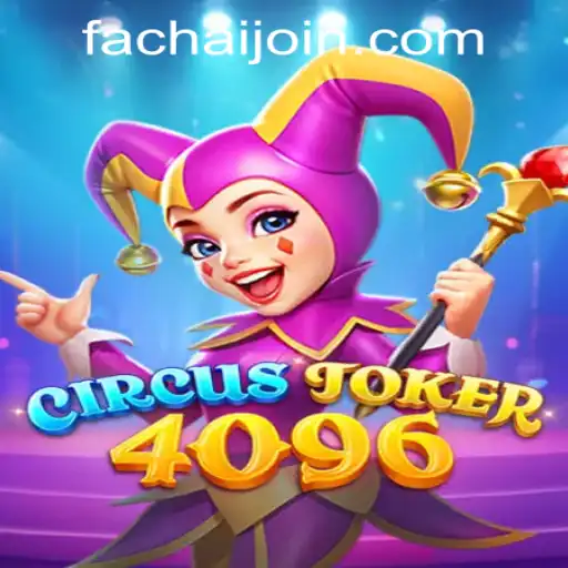 Discover the Thrills of CircusJoker4096: A Unique Gaming Experience at FaChai PH Casino
