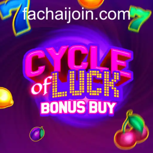 CycleofLuckBonusBuy: A New Sensation at FaChai PH Casino