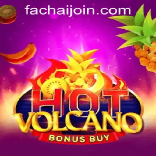 Exploring the Thrills of HotVolcanoBonusBuy at FaChai PH Casino