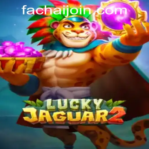 Explore the Fascinating World of Luckyjaguar2 at FaChai PH Casino