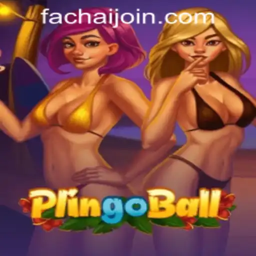 Exploring the Exciting World of Plingoball at FaChai PH Casino